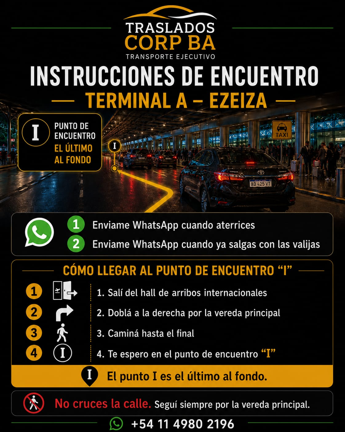 Mapa e indicaciones del punto de encuentro Terminal A Ezeiza para pasajeros de TRASLADOS CORP BA